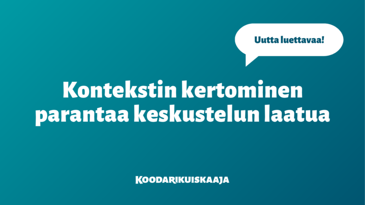 Giving a context improves conversation quality - Developerhood